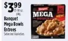 Pioneer Supermarkets Banquet Mega Bowls Entrees offer