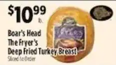 Pioneer Supermarkets Boar's Head The Fryer's Deep Fried Turkey Breast offer