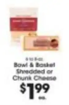 Price Rite Bowl & Basket Shredded or Chunk Cheese offer