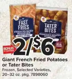 Giant Food Giant French Fried Potatoes or Tater Bites offer