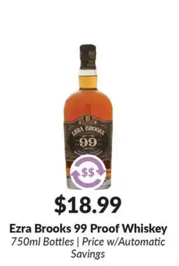 Woodman's Ezra Brooks 99 Proof Whiskey offer