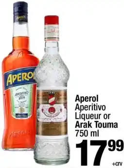 Super King Markets Aperol Aperitivo Liqueur or Arak Touma offer
