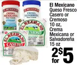 Super King Markets El Mexicano Queso Fresco Casero or Cremoso offer