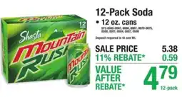 Menards Shasta mountain rush offer