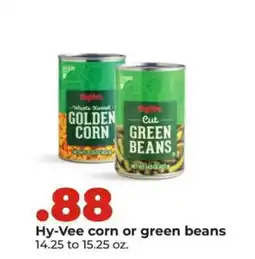 Hy-Vee Hy-Vee corn or green beans offer