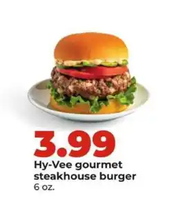 Hy-Vee Hy-Vee gourmet steakhouse burger offer