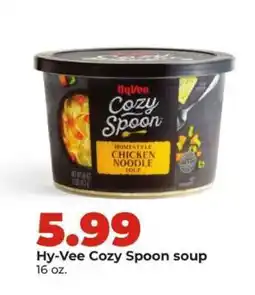 Hy-Vee Hy-Vee Cozy Spoon soup offer