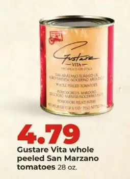 Hy-Vee Gustare Vita whole peeled San Marzano tomatoes offer