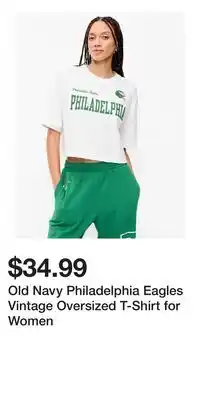 Old Navy Old Navy Philadelphia Eagles Vintage Oversized T-Shirt for Women offer