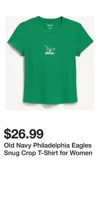 Old Navy Old Navy Philadelphia Eagles Snug Crop T-Shirt for Women offer