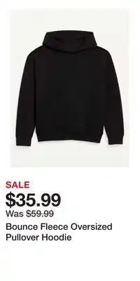 Old Navy Bounce Fleece Oversized Pullover Hoodie offer