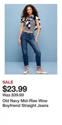 Old Navy Old Navy Mid-Rise Wow Boyfriend Straight Jeans offer