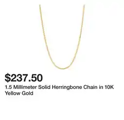 Belk 1.5 Millimeter Solid Herringbone Chain in 10K Yellow Gold offer