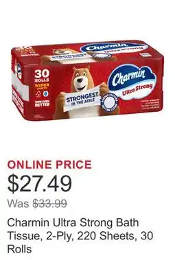 Costco Charmin Ultra Strong Bath Tissue, 2-Ply, 220 Sheets, 30 Rolls offer
