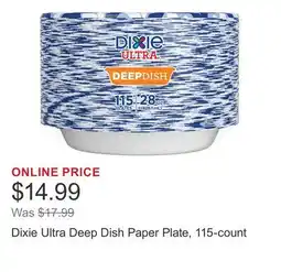 Costco Dixie Ultra Deep Dish Paper Plate, 115-count offer