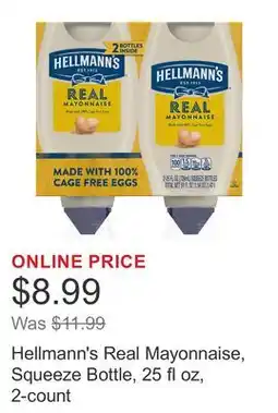Costco Hellmann's Real Mayonnaise, Squeeze Bottle, 25 fl oz, 2-count offer