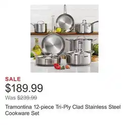 Costco Tramontina 12-piece Tri-Ply Clad Stainless Steel Cookware Set offer