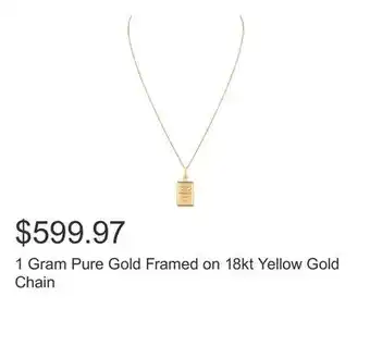 Costco 1 Gram Pure Gold Framed on 18kt Yellow Gold Chain offer