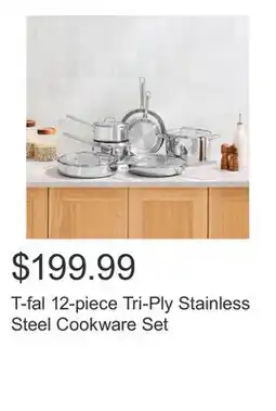Costco T-fal 12-piece Tri-Ply Stainless Steel Cookware Set offer