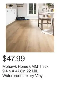 Costco Mohawk Home 6MM Thick 9.4in X 47.8in 22 MIL Waterproof Luxury Vinyl Plank Flooring (15.65 sq ft/ctn) offer