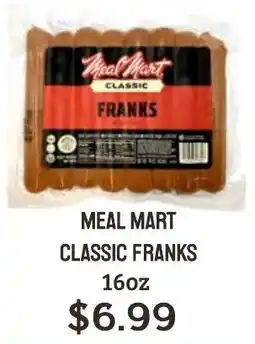Seven Mile Market Meal Mart classic franks offer