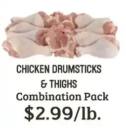 Seven Mile Market Chicken Drumsticks & Thighs Combination Pack offer