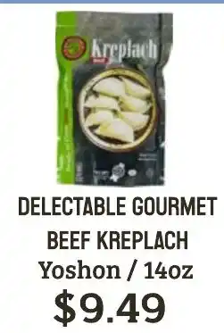 Seven Mile Market Delectable gourmet beef kreplach offer