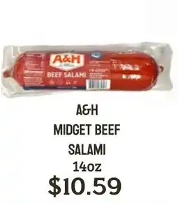 Seven Mile Market A&H midget beef salami offer