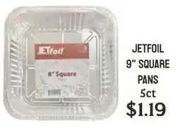 Seven Mile Market Jetfoil 9" square pans offer