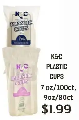Seven Mile Market K&C plastic cups offer