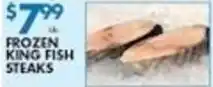 Associated Frozen king fish steaks offer