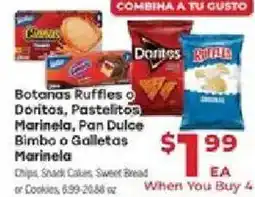 Supermercado El Rancho Botanas Ruffles or Doritos, Pastelitos, Marinela, Pan Dulce Bimbo or Galletas Marinela offer