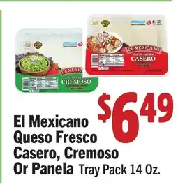 Vallarta Supermarkets El Mexicano Queso Fresco Casero, Cremoso Or Panela offer