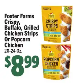 Vallarta Supermarkets Foster Farms Crispy, Buffalo, Grilled Chicken Strips Or Popcorn Chicken offer