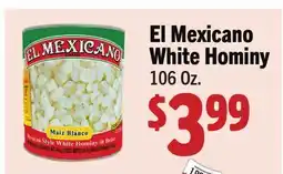 Vallarta Supermarkets El Mexicano White Hominy offer