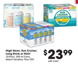 Ralphs High Noon, Sun Cruiser, Long Drink or Nütril offer