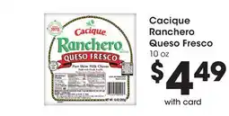 Ralphs Cacique Ranchero Queso Fresco offer
