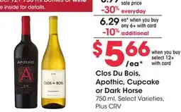 Ralphs Clos Du Bois, Apothic, Cupcake or Dark Horse offer