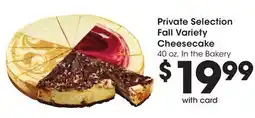 Ralphs Private Selection Fall Variety Cheesecake offer
