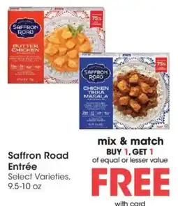 Kroger Saffron Road Entrée offer