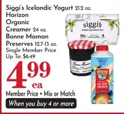 Pavilions Siggi's Icelandic Yogurt 21.2 oz. Horizon Organic Creamer 24 oz. Bonne Maman Preserves 12.7-13 oz offer