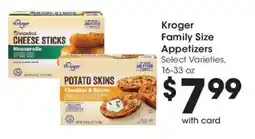 Kroger Kroger family size appetizers offer