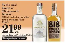 Pavilions Flecha Azul Blanco or 818 Reposado Tequila offer