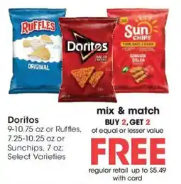 Kroger Doritos or Ruffles or Sunchips offer