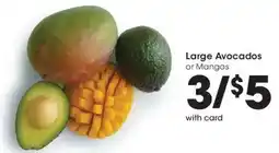 Kroger Large Avocados or Mangos offer