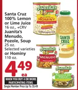 Albertsons Santa Cruz 100% Lemon or Lime Juice 16 oz.,Juanita's Menudo, Pozole, Soup 25 oz. or Hominy 110 oz offer