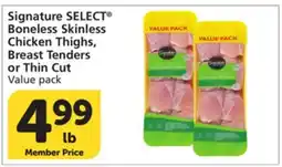 Albertsons Signature SELECT Boneless Skinless Chicken Thighs, Breast Tenders or Thin Cut offer