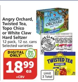 Vons Angry Orchard, Twisted Tea, Topo Chico or White Claw Hard Seltzer offer