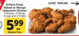 Vons 8 Piece Fried, Baked or Mango Habanero Chicken offer