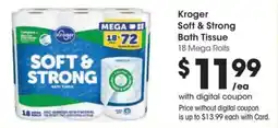 Kroger Kroger soft & strong bath tissue offer